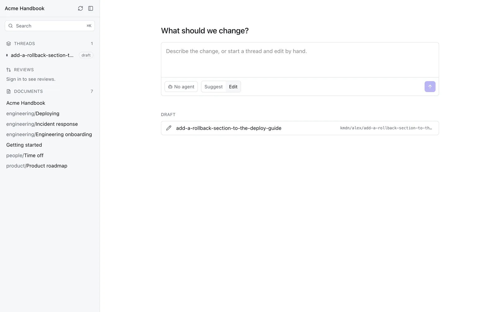 The kmdn home screen: a sidebar with threads and documents, and a composer asking what should change.